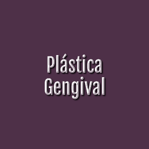 Cirurgia Plástica Gengival